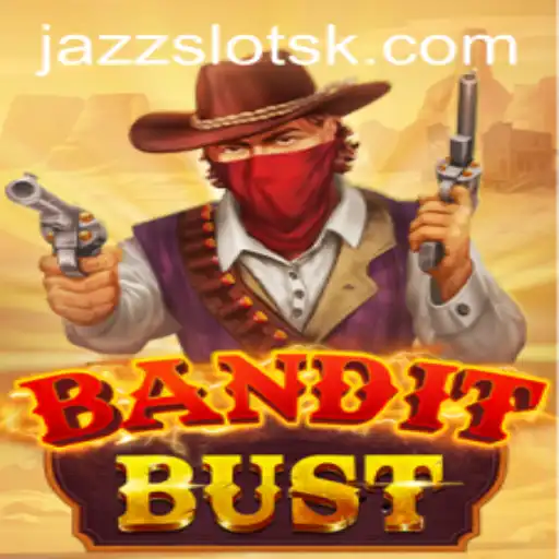 Unveiling BanditBust: The Game That's Taking the World by Storm