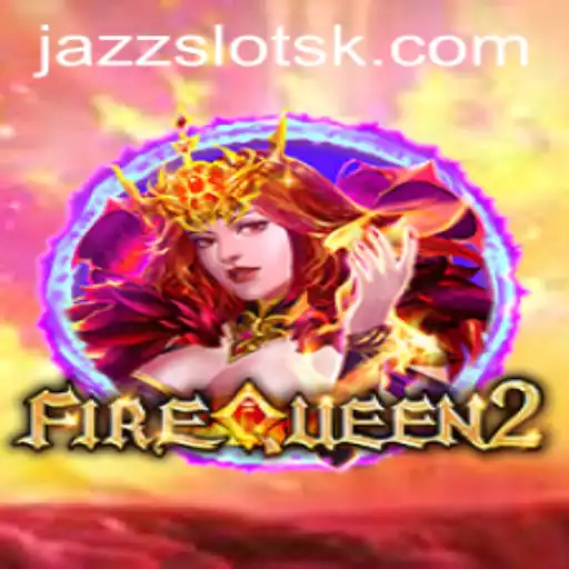 FireQueen2: Embark on an Explosive Gaming Adventure with 84DBet