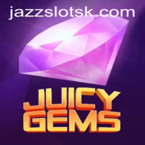 Discover the Vibrant World of JuicyGems: A Dive into the New Gaming Sensation